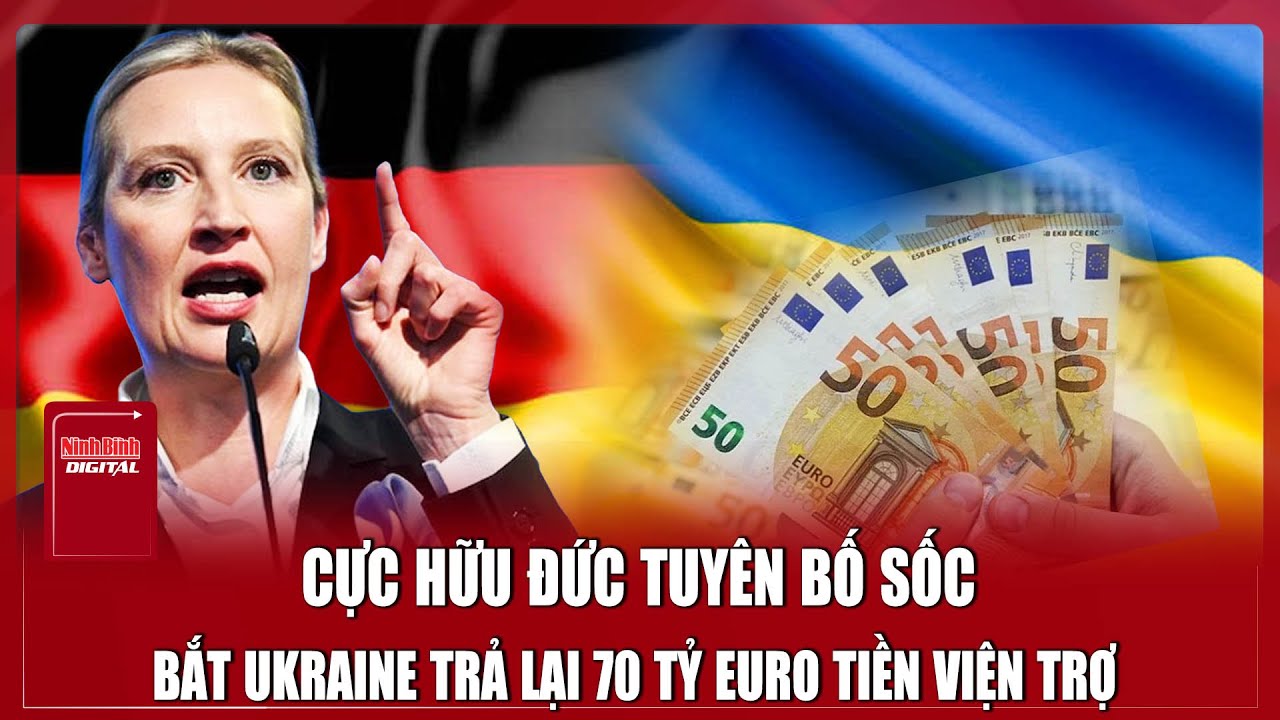 Đức “quay lưng” với Ukraine, nhất quyết đòi lại 70 tỷ tiền viện trợ cho Kiev? | Ninh Bình Digital