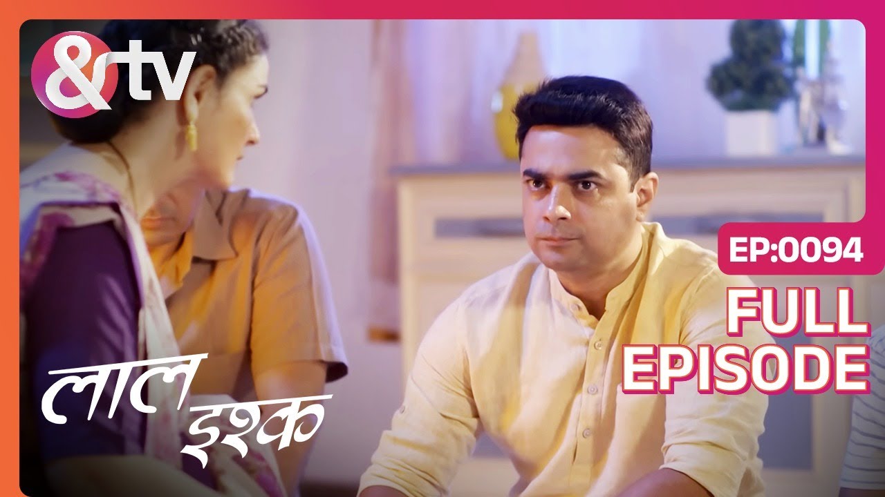 Bunty के माँ ने क्यों बुलाया Gudda को उसके Name से?| Laal Ishq | Full Ep.94@andtvchannel