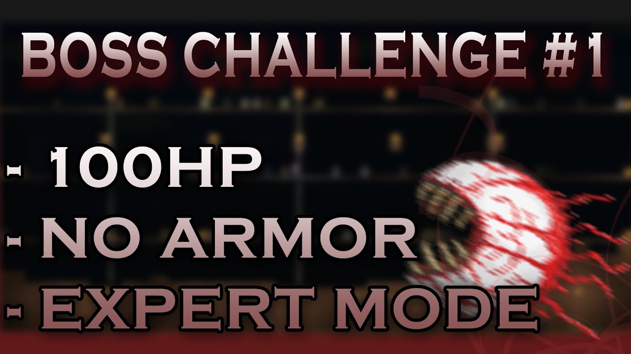 Eye of Cthulhu (Expert) - 100HP/No Health pots/PreEoC Gear