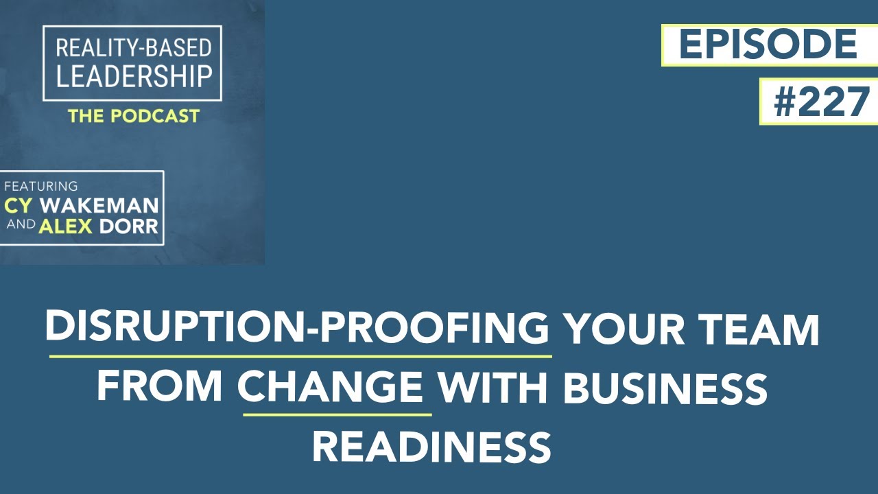 Disruption-proofing your team from change with Business Readiness