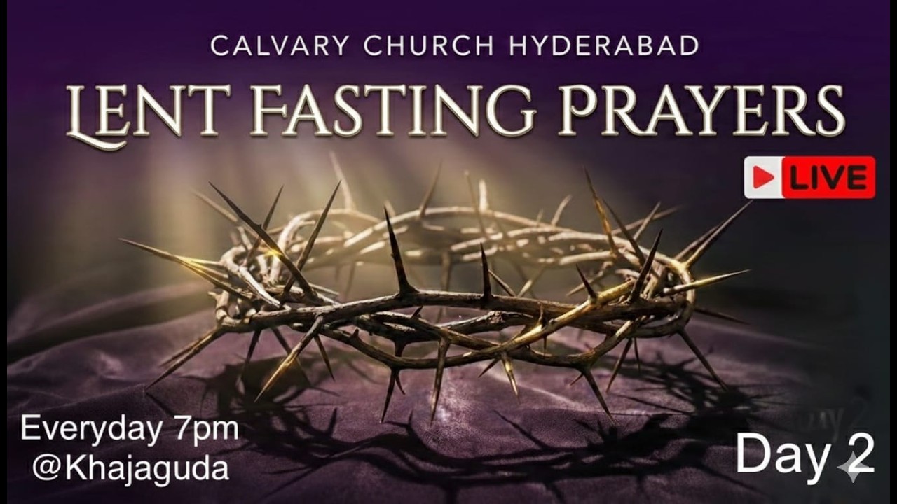 Lent Prayers Day -2 | N Joseph Prakash | 19th February 2026