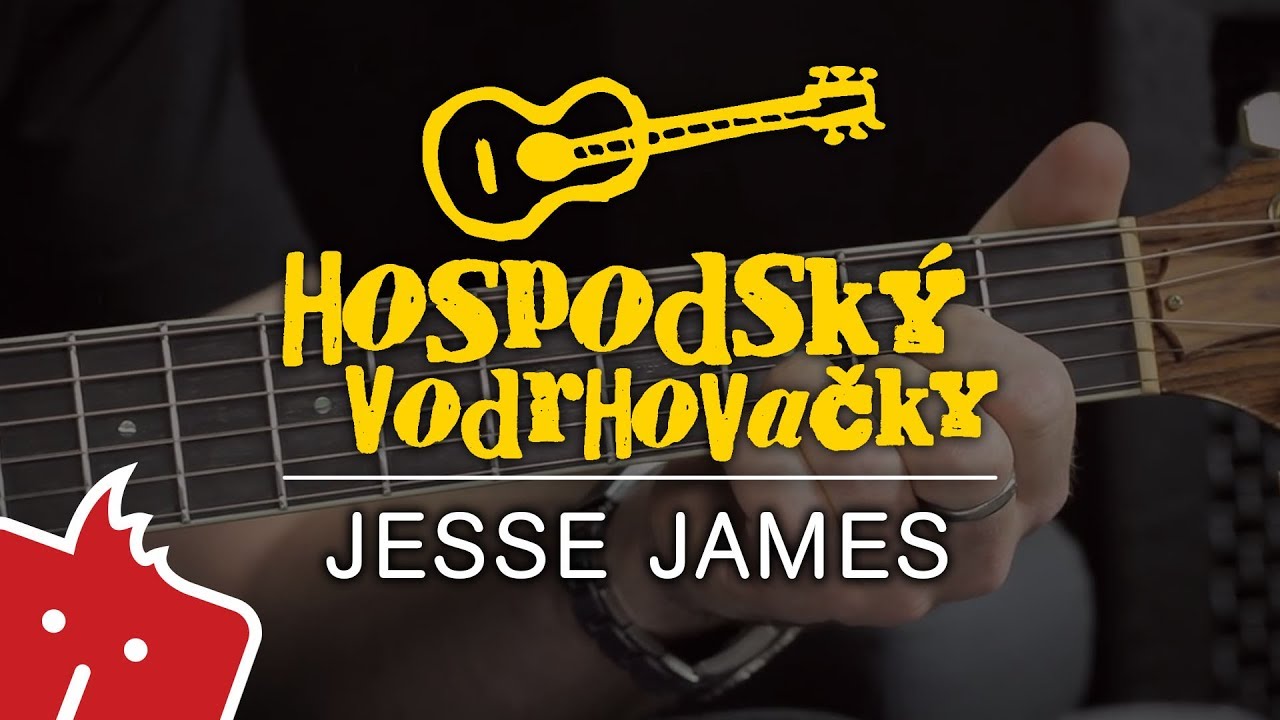 Jak hrát na kytaru: Jesse James  (Hospodský vodrhovačky #8)
