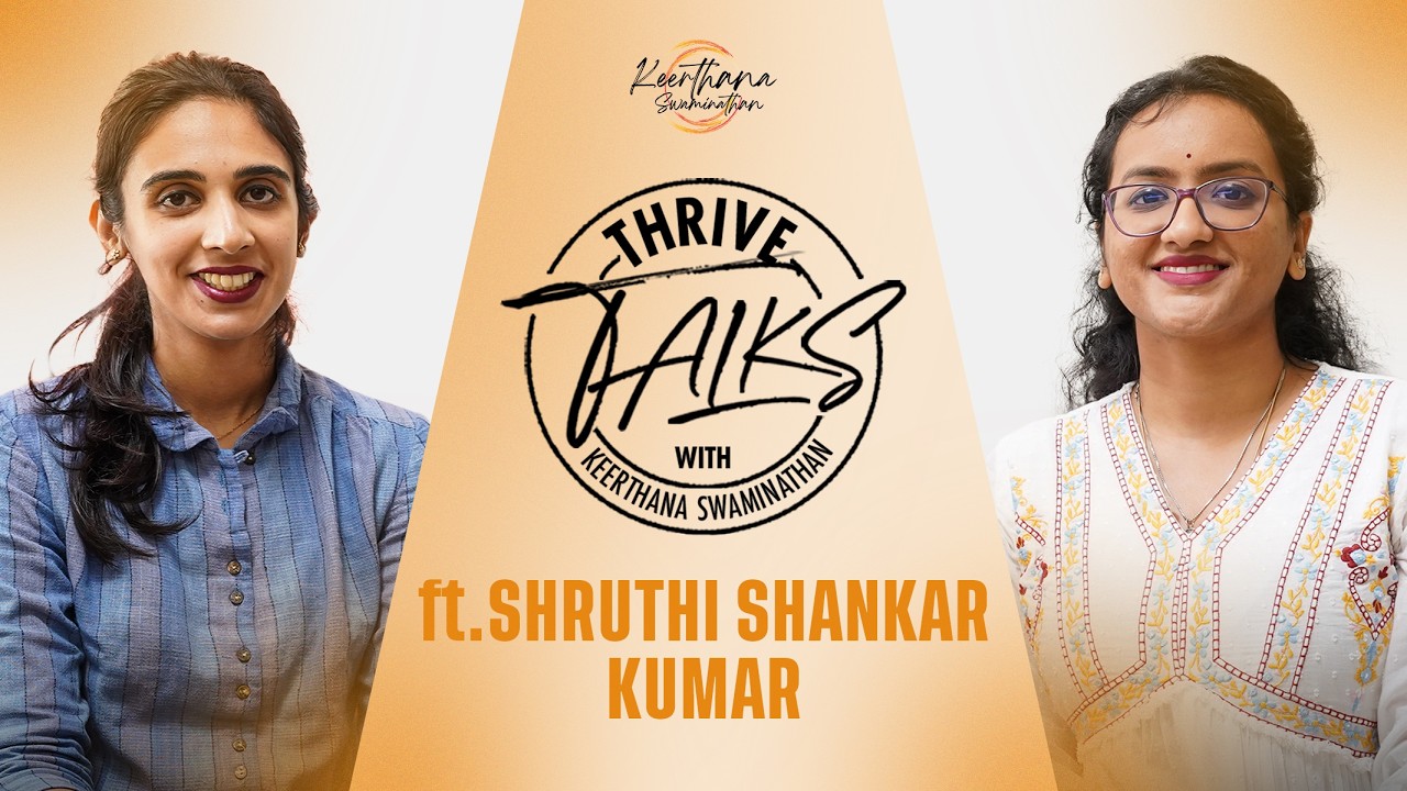 Thrive Talks | Breath, Threat & Challenge States ft. ‪Shruthi Shankar Kumar