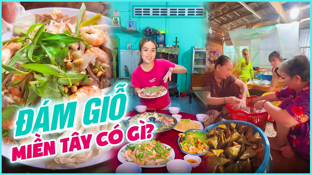 Đ&aacute;m giỗ miền t&acirc;y th&igrave; nấu những m&oacute;n ngon g&igrave; | Huyền Phi Official