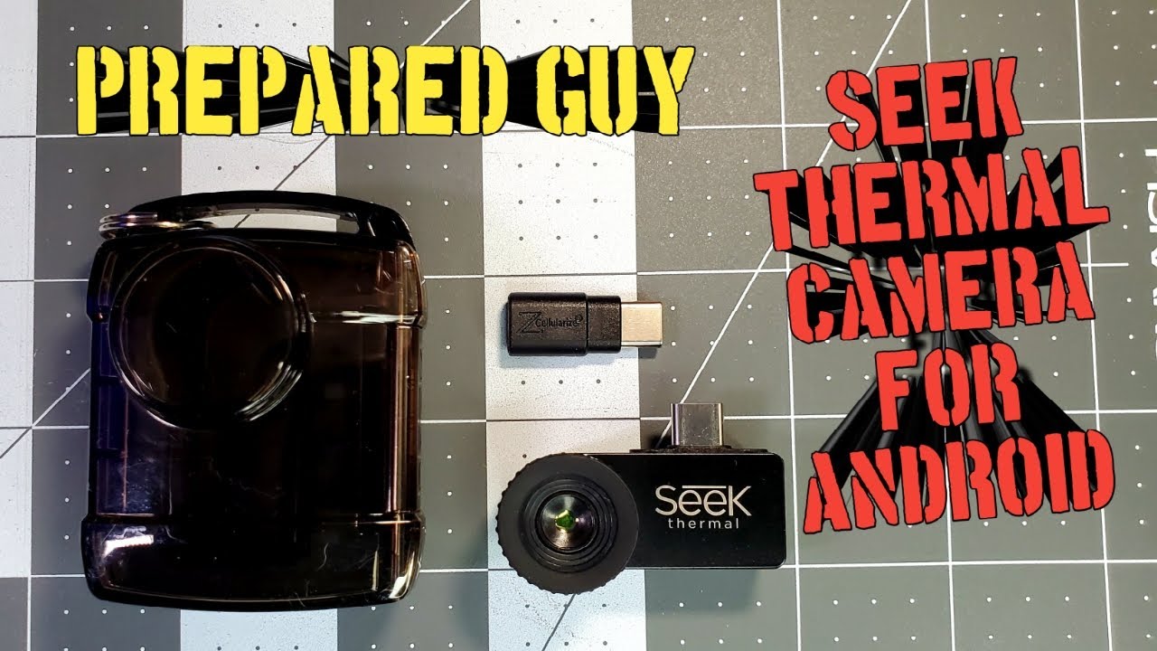 SEEK THERMAL CAMERA FOR ANDROID