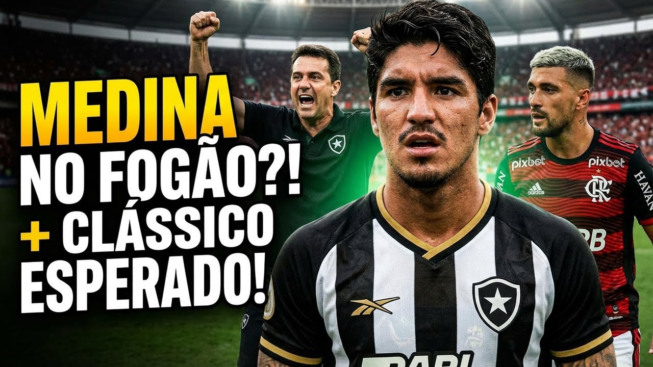 Medina chega ao Botafogo + Ponte e Correa treinam para clássico contra o Flamengo | Carioca 2026