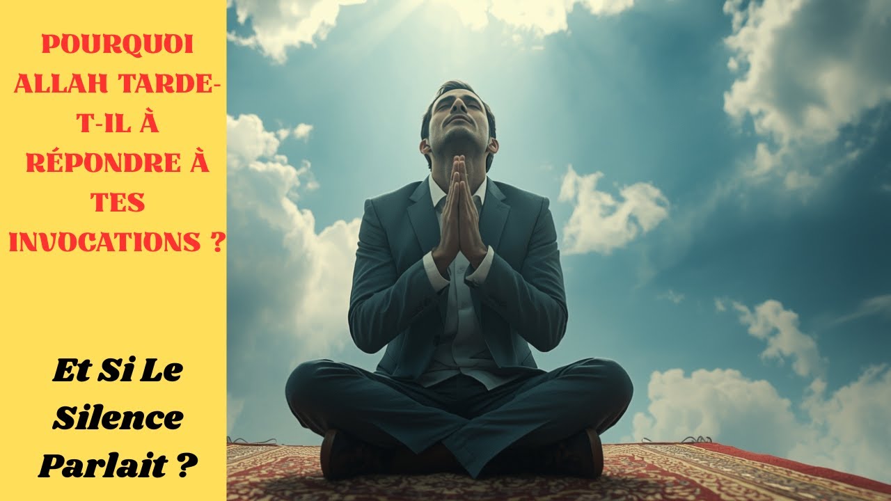 Allah Tarde à Répondre? Voici La Vérité Cachée