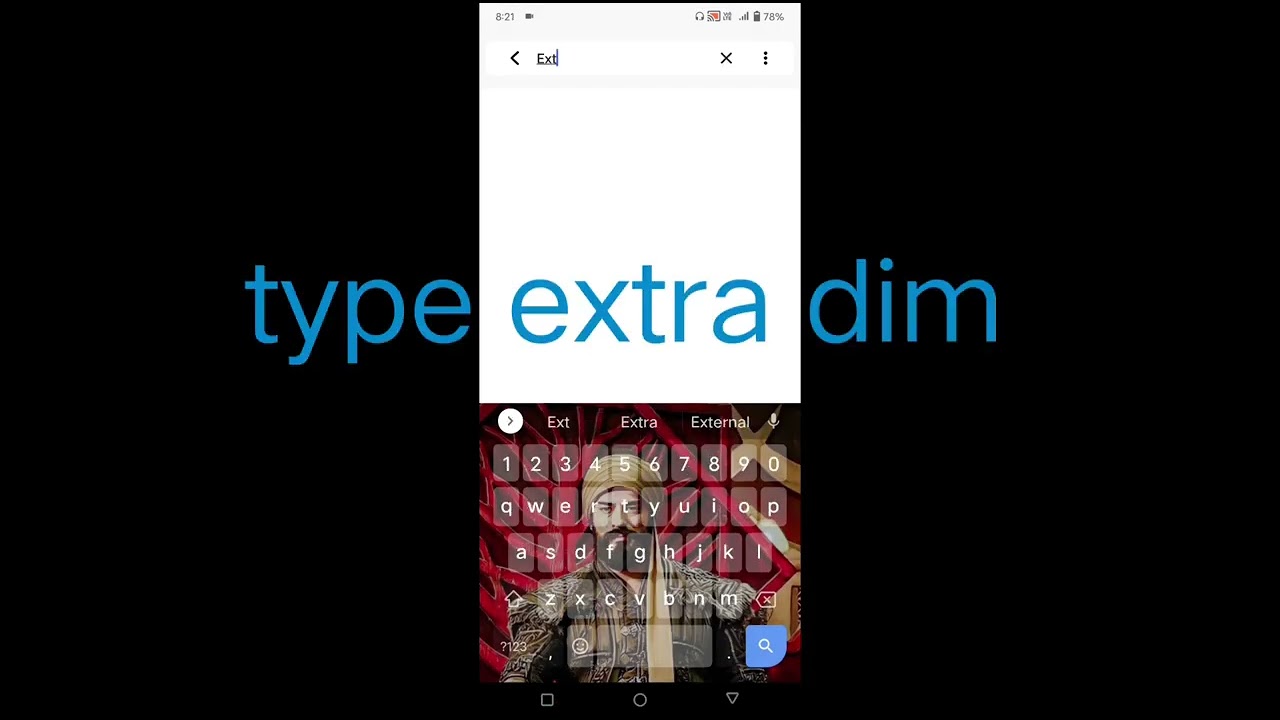 How to enable extra dim mode in vivov21e5g after android 12 update