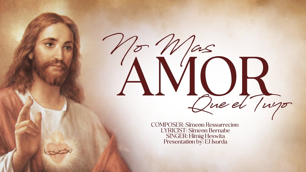 No Mas Amor Que el Tuyo (Walang Higit na Pag-ibig)