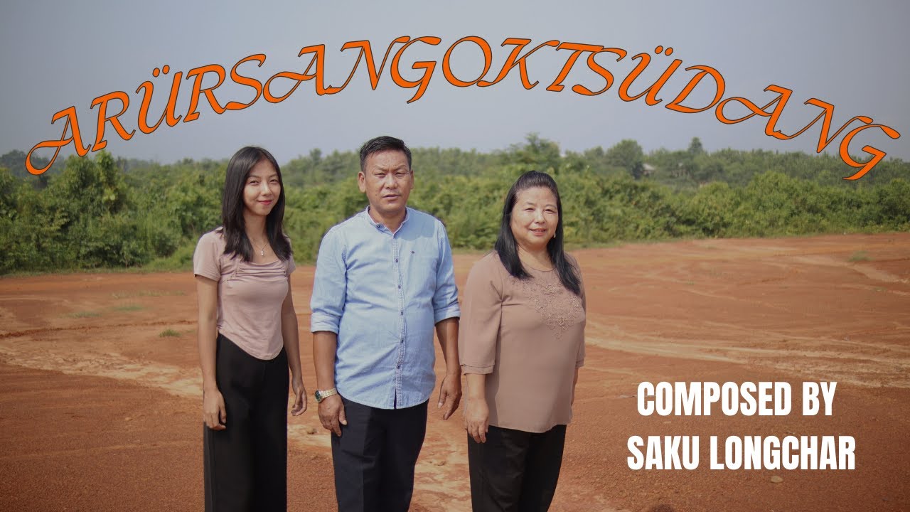 Arürsangoktsüdang (Official Lyrics Video) | SAKU LONGCHAR