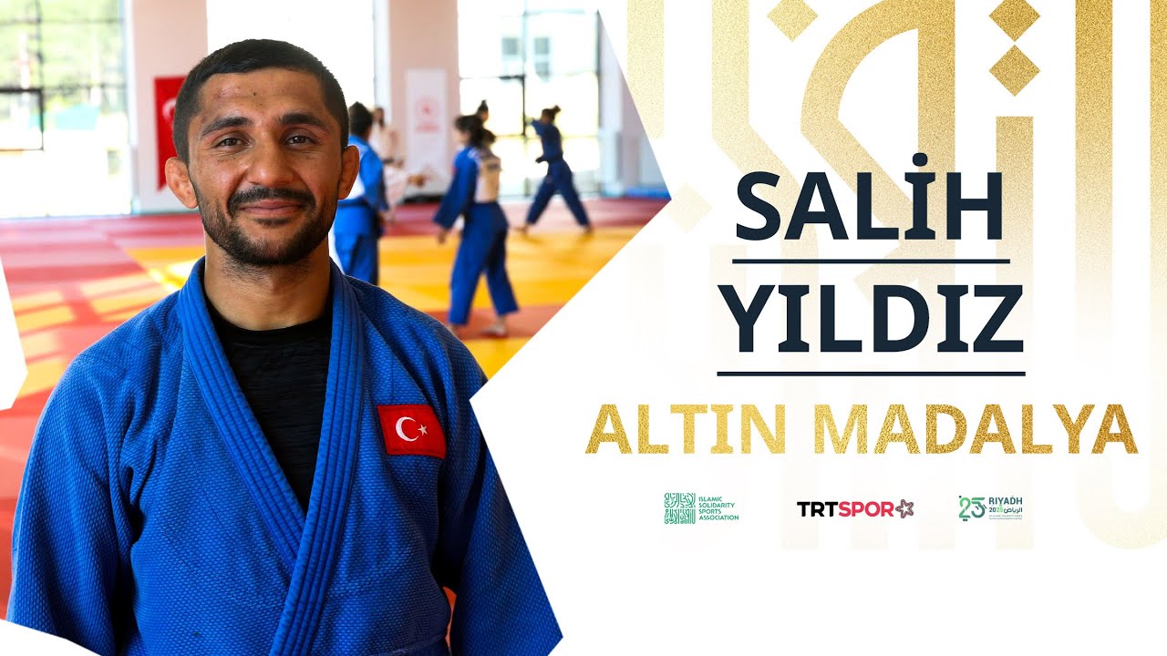 🥇 JUDODA BİR ALTIN DA SALİH YILDIZ'DAN! | 6. İslami Dayanışma Oyunları