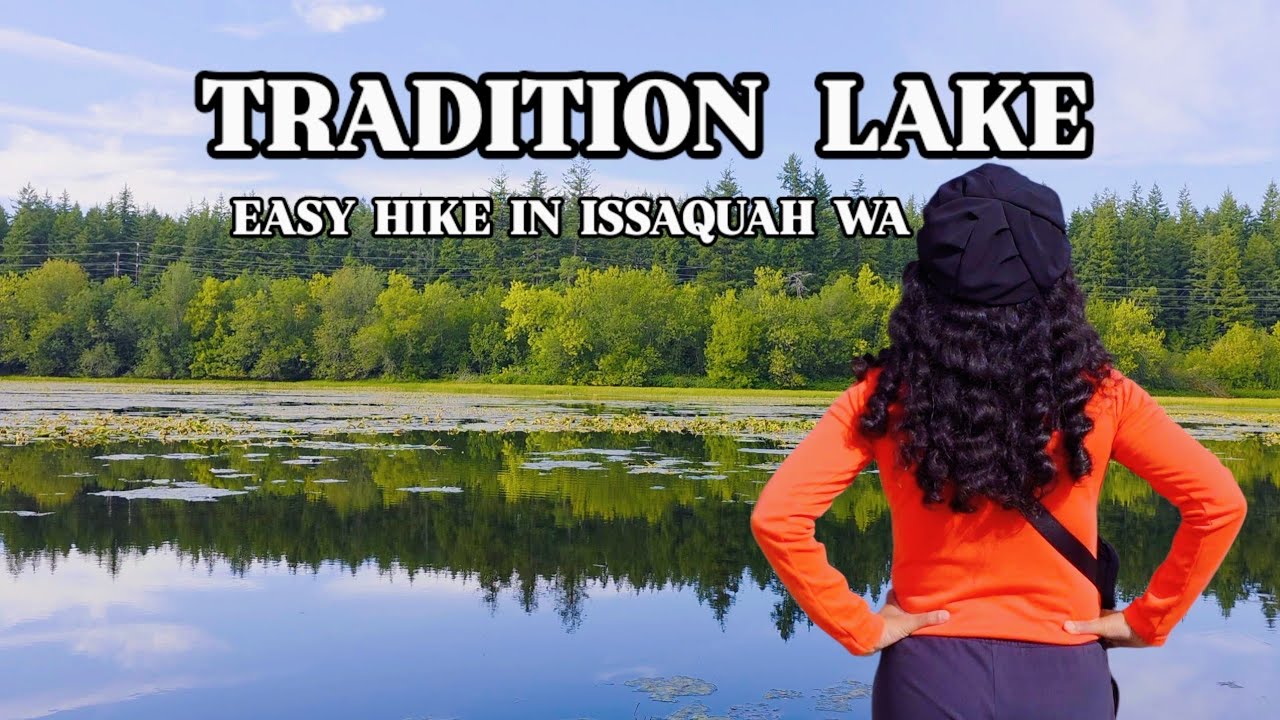Tradition Lake Hike | Easy Trail in Issaquah WA | Washington Hiking Guide
