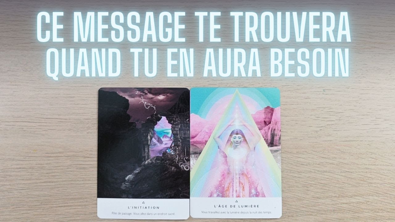 🌟CE MESSAGE TE TROUVERA QUAND TU EN AURA BESOIN🌟Tirage intemporel