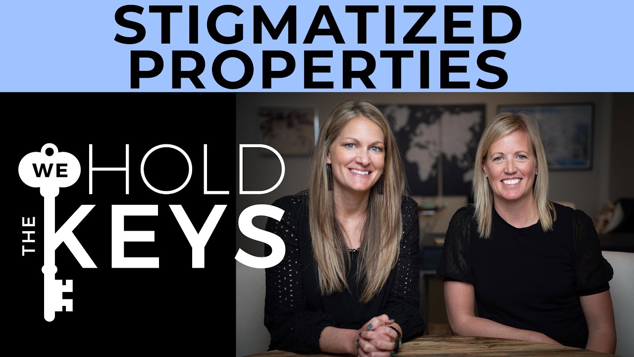 What is a Stigmatized Property? | We Hold the Keys Podcast
