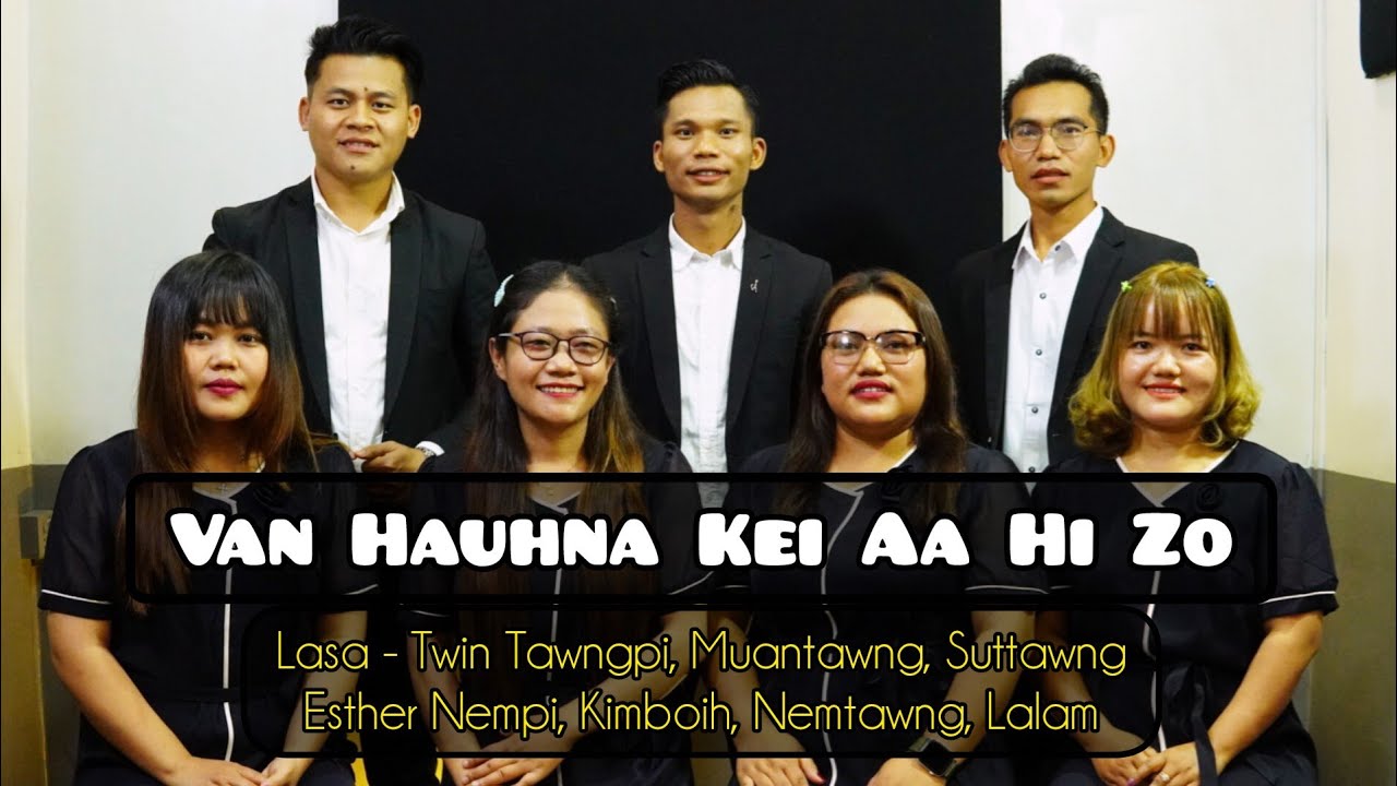 Van Hauhna Kei Aa Hi Zo