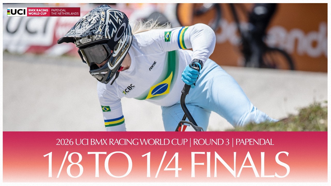 LIVE: 2026 UCI BMX World Cup | Round 3 - 1/8 to 1/4 Finals Action