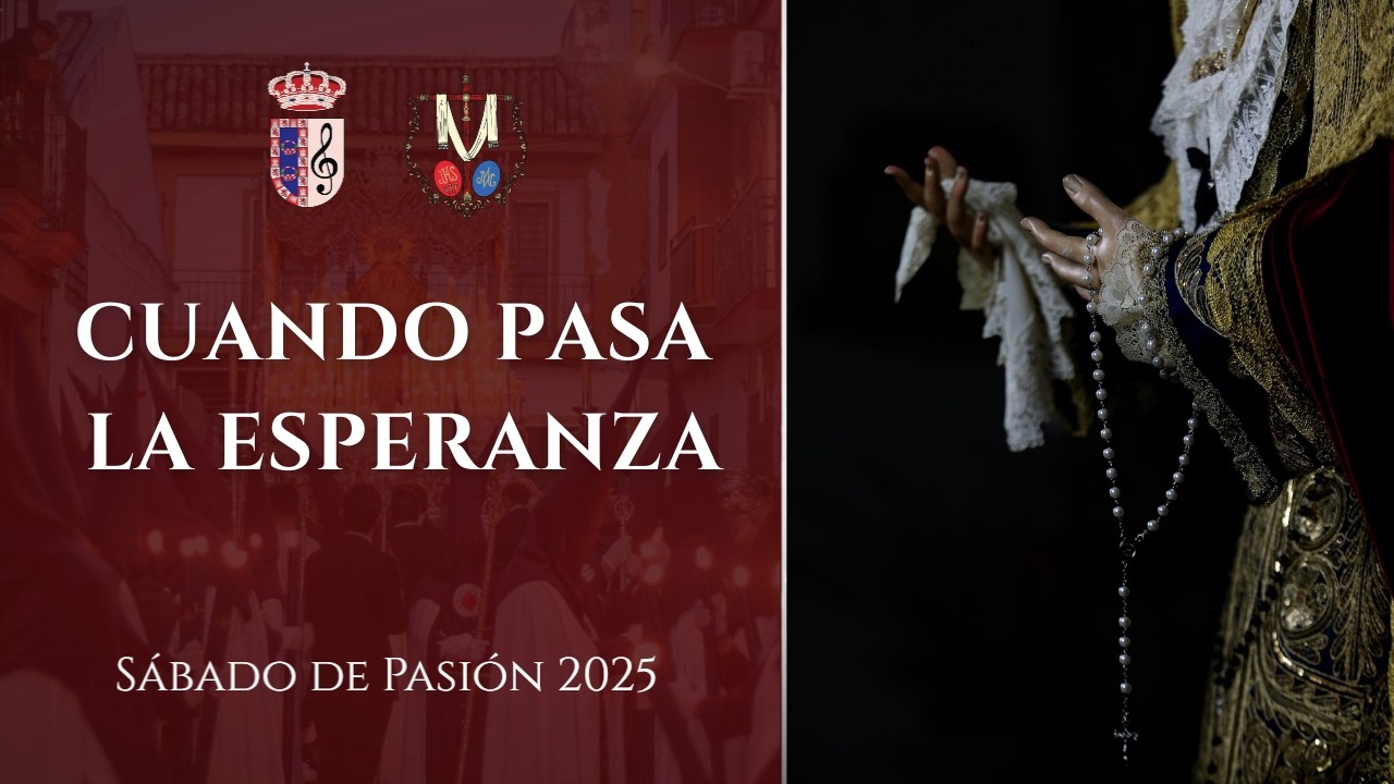 Cuando pasa la Esperanza | Dolores de Torreblanca 2025