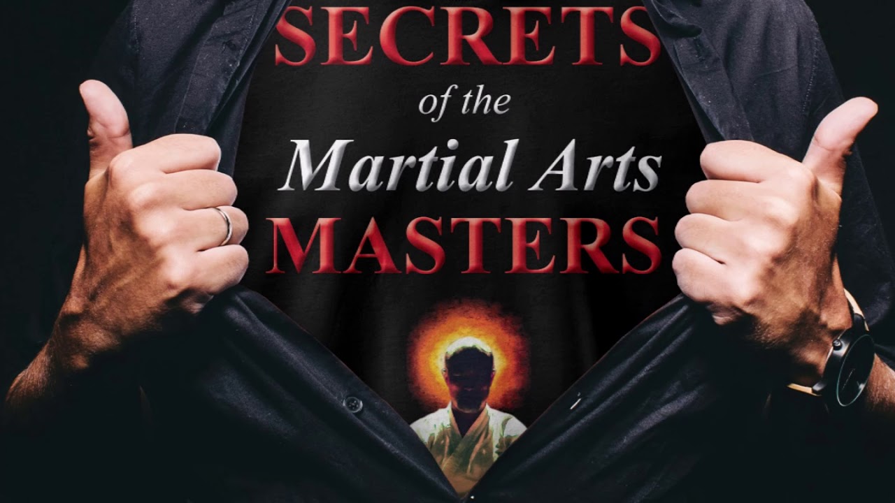 Secrets of the Martial Arts Masters Now Available -  Bohdi Sanders