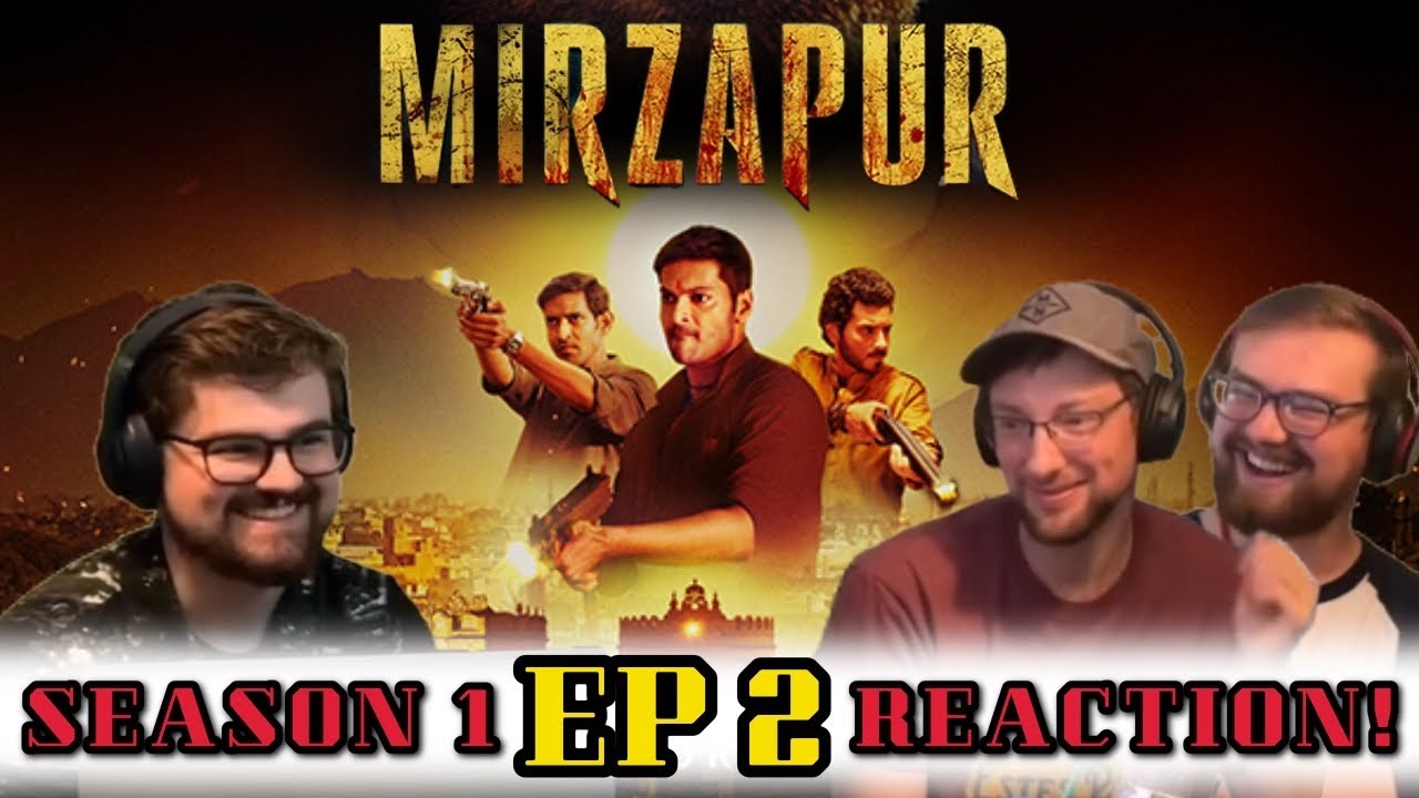 РЕАКЦИИ! | Mirzapur | Сезон 1, Эпизод 2 | Подкаст «Кусочек жизни»