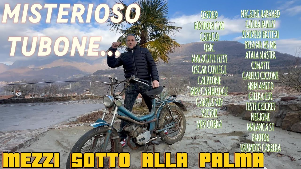 IL MISTERIOSO TUBONE CON SCHERZO DI CARNEVALE , OXFORD O GRINGO CHE SIA , MOTORE FRANCO MORINI E VIA