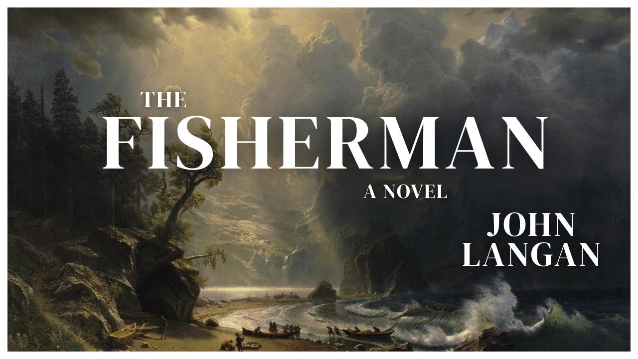 THE FISHERMAN: John Langan's Lovecraftian Horror on Grief