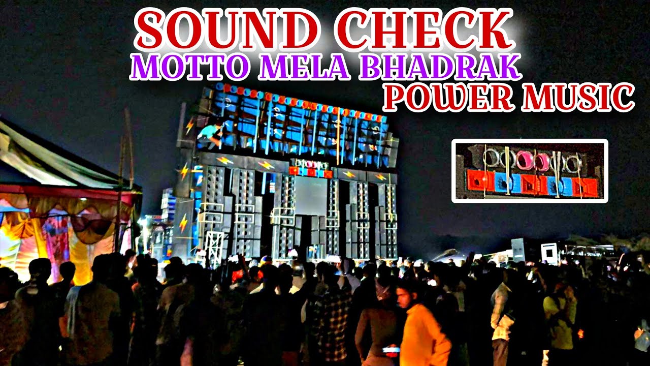 POWER MUSIC MID SOUND CHECK// MOTTO MELA BHADRAK 2026 // 