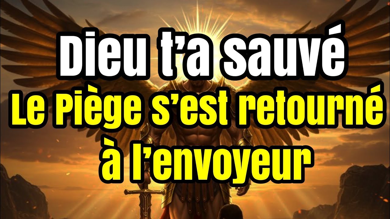 🌟 ÉLU 🌟 Dieu Vient De Te délivrer d’un Grave Danger : Tout Est Retourné à l’envoyeur.