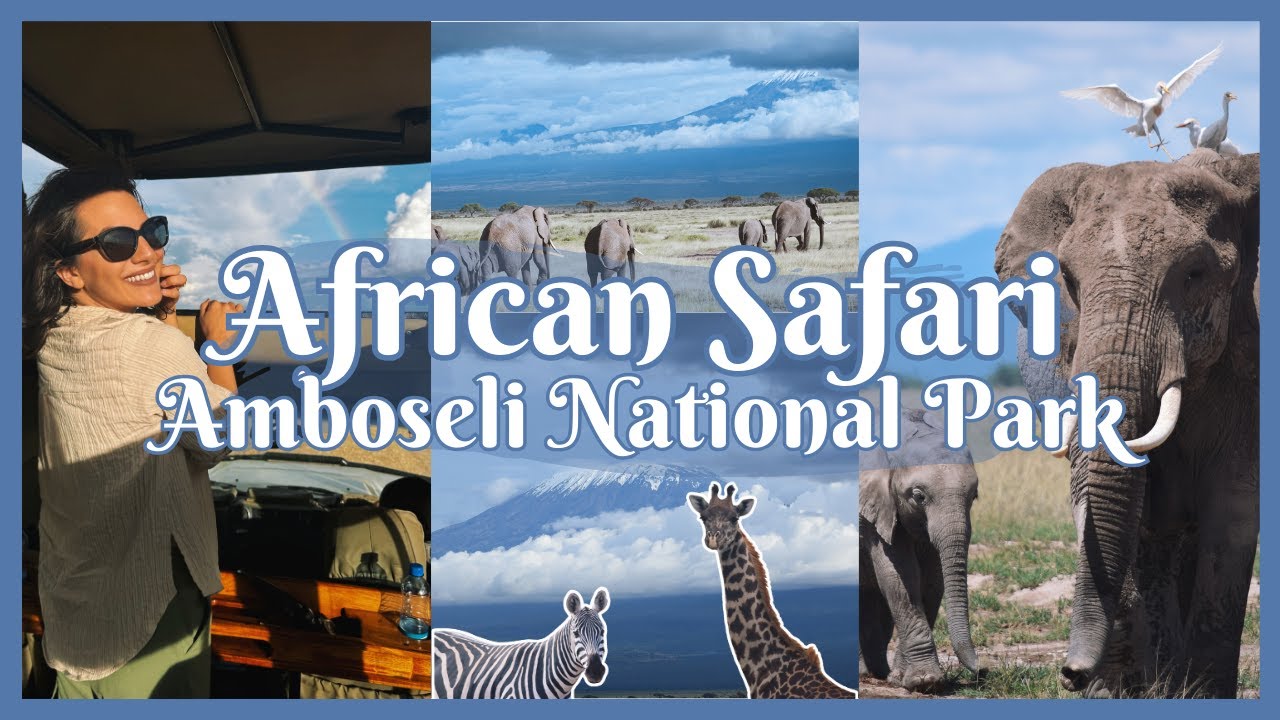 SAFARI VLOG | Amboseli National Park in Kenya with Mount Kilimanjaro Views and Lots of Elephants!