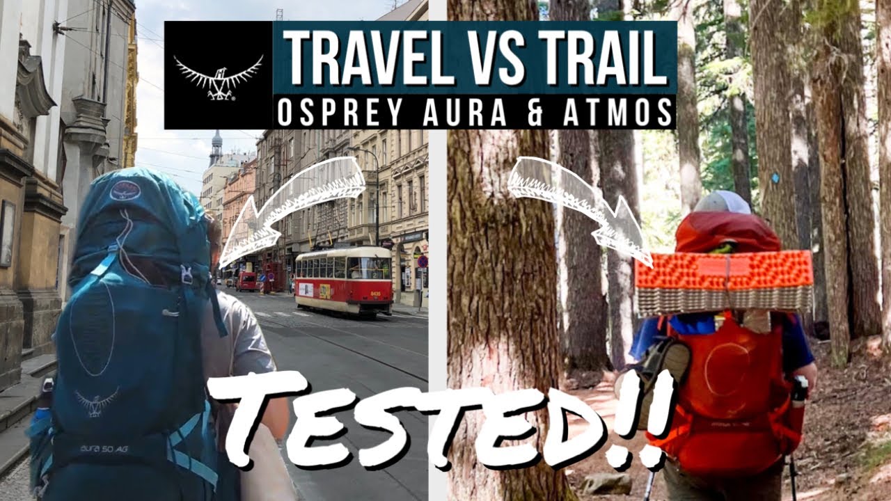 Обзор рюкзака Osprey ATMOS & AURA 50L — ПРОВЕРЕНО Travel & Trail
