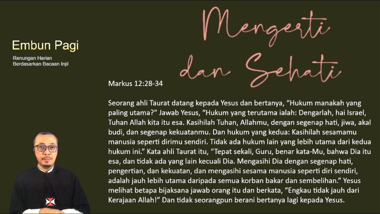 Mengerti dan Sehati - Markus 12:28-34