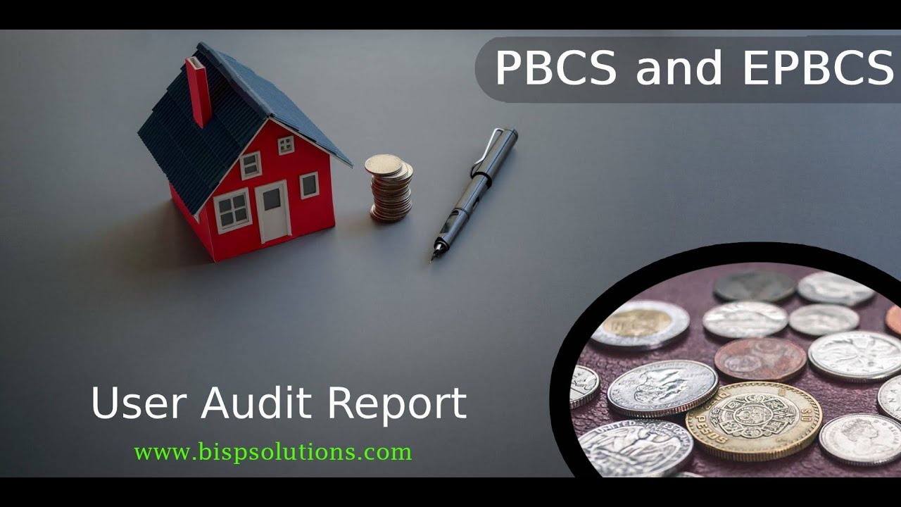 Oracle Planning and Budgeting Cloud Service User Audit Report | PBCS Tutorial