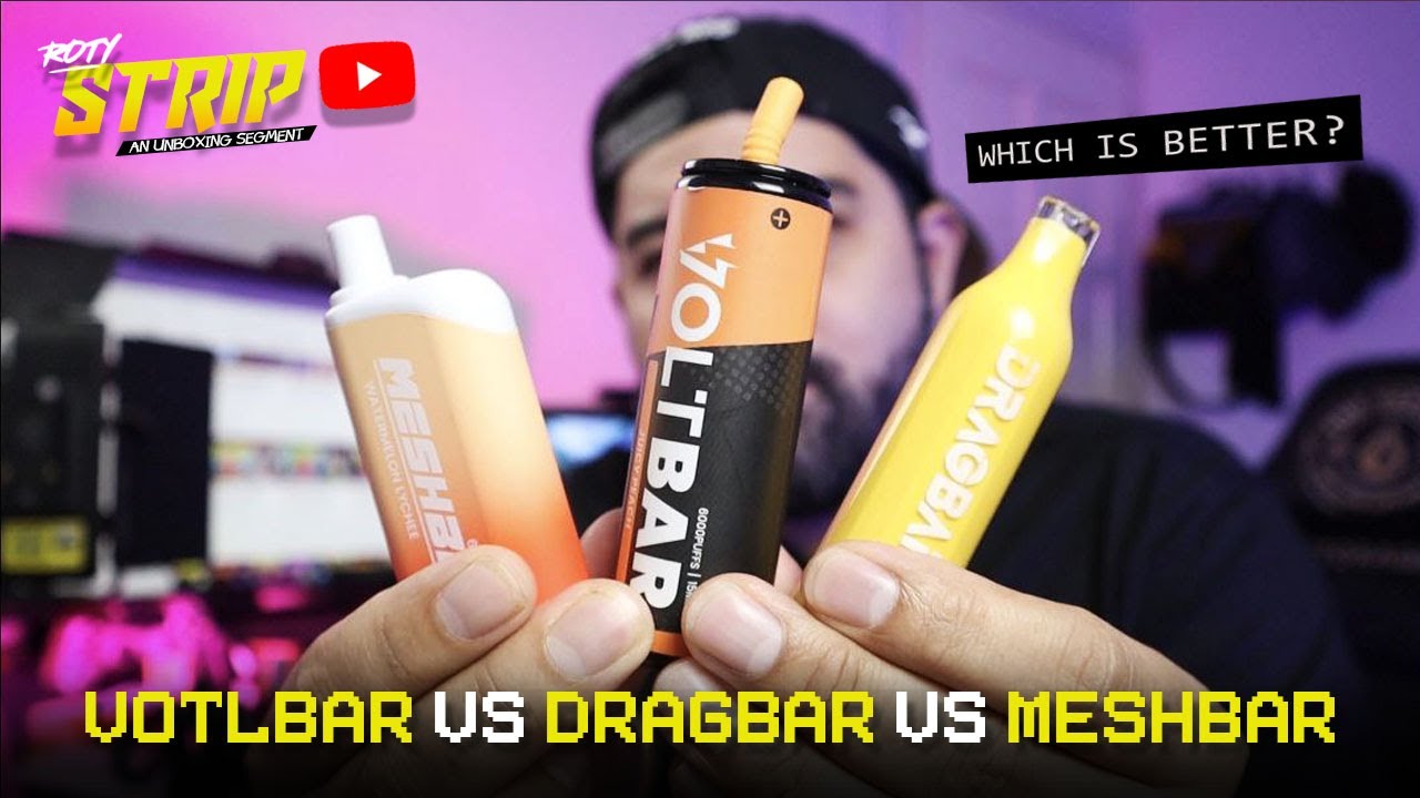 🔴 VOLTBAR VS DRAGBAR VS MESHBAR | WHICH IS BETTER? | MY THOUGHTS! - ROTY STRIP EP60