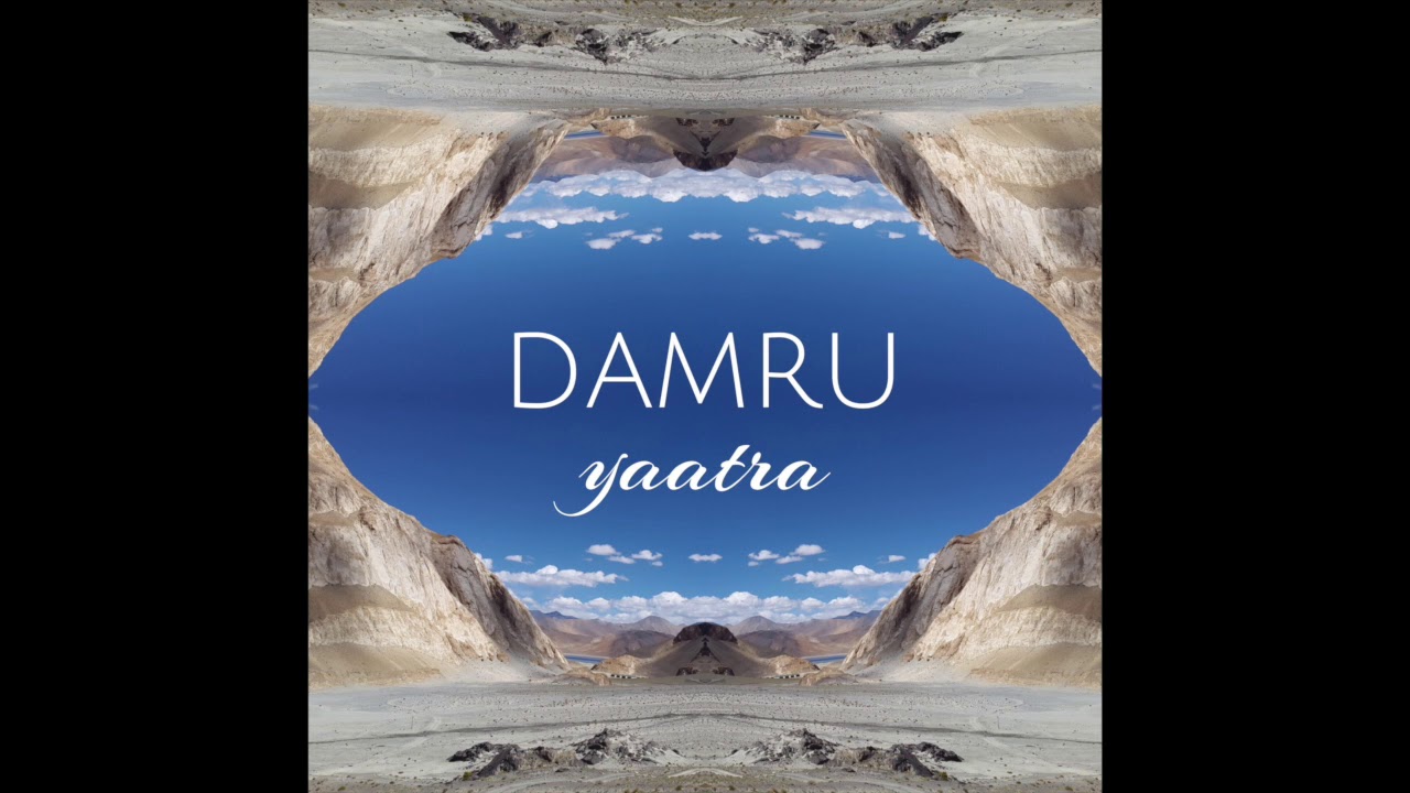 Damru - Vattakanal Da Kamaal
