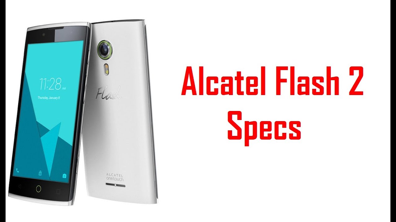 Alcatel OneTouch Flash 2 Specs & Features