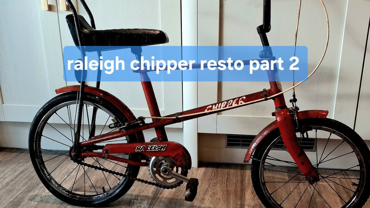 RALEIGH CHIPPER oily rag resto PT2 