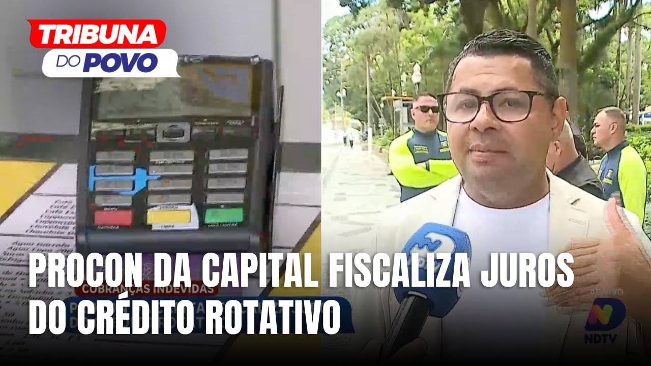 Procon fiscaliza bancos por cobrança de juros do crédito rotativo