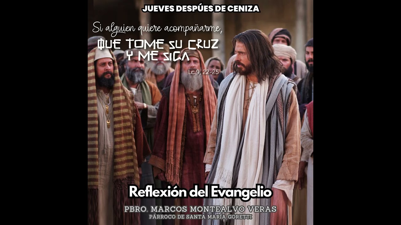 Reflexi&oacute;n del Evangelio | 19 de febrero 2026 | Padre Marcos Montealvo