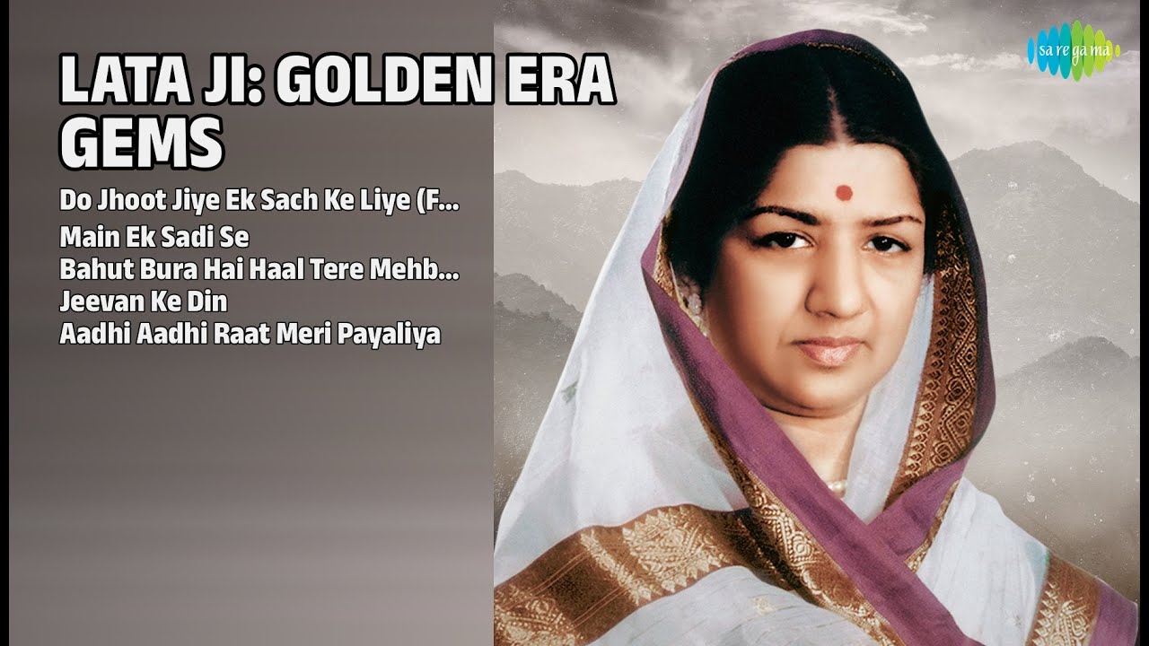 लता जी के अनमोल रत्न | Lata Mangeshkar Songs | Do Jhoot Jiye Ek Sach Ke Liye Full Version