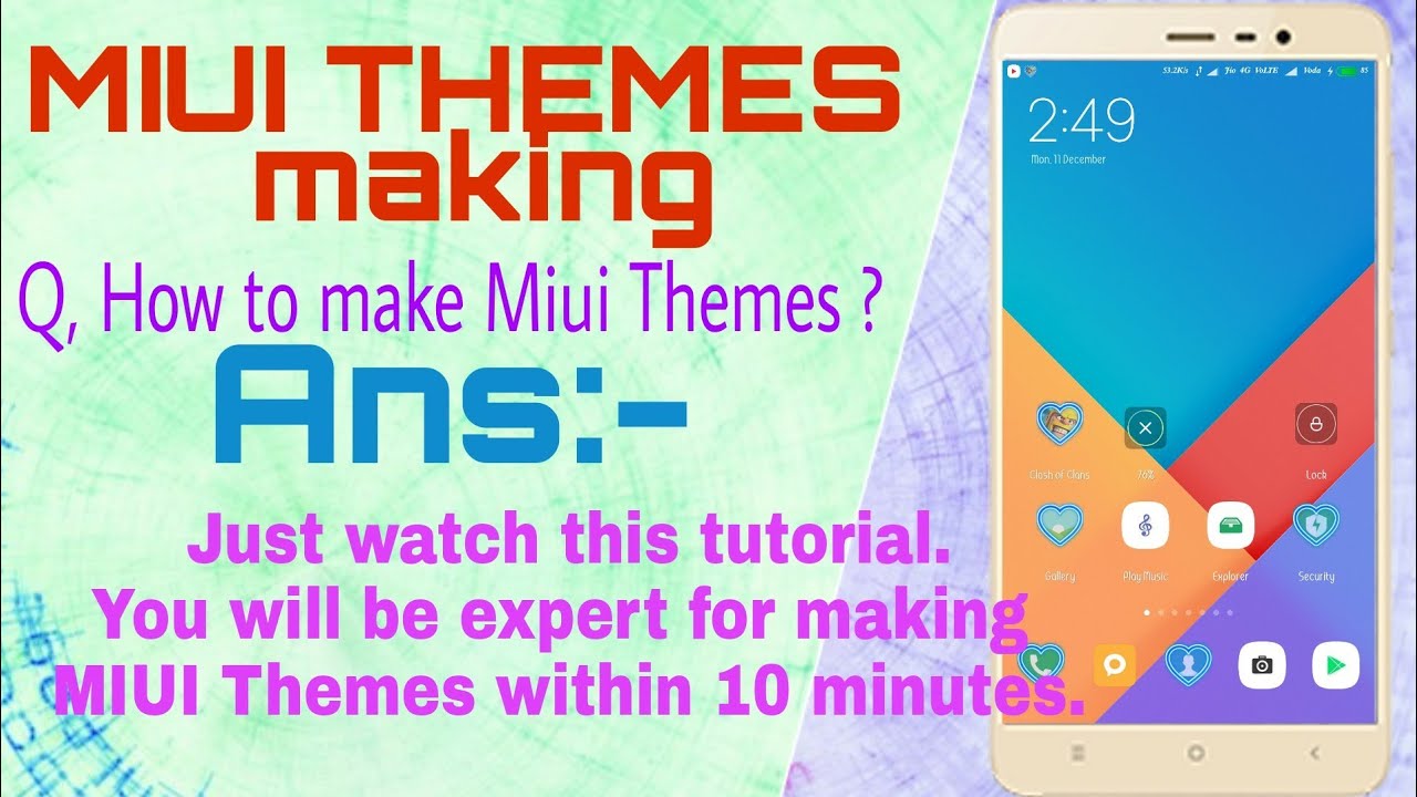 How to make MIUI themes, create MIUI Themes in hindi {english sub title}