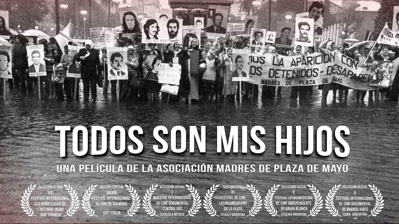 Todos son mis Hijos - Película completa - Madres de Plaza de Mayo