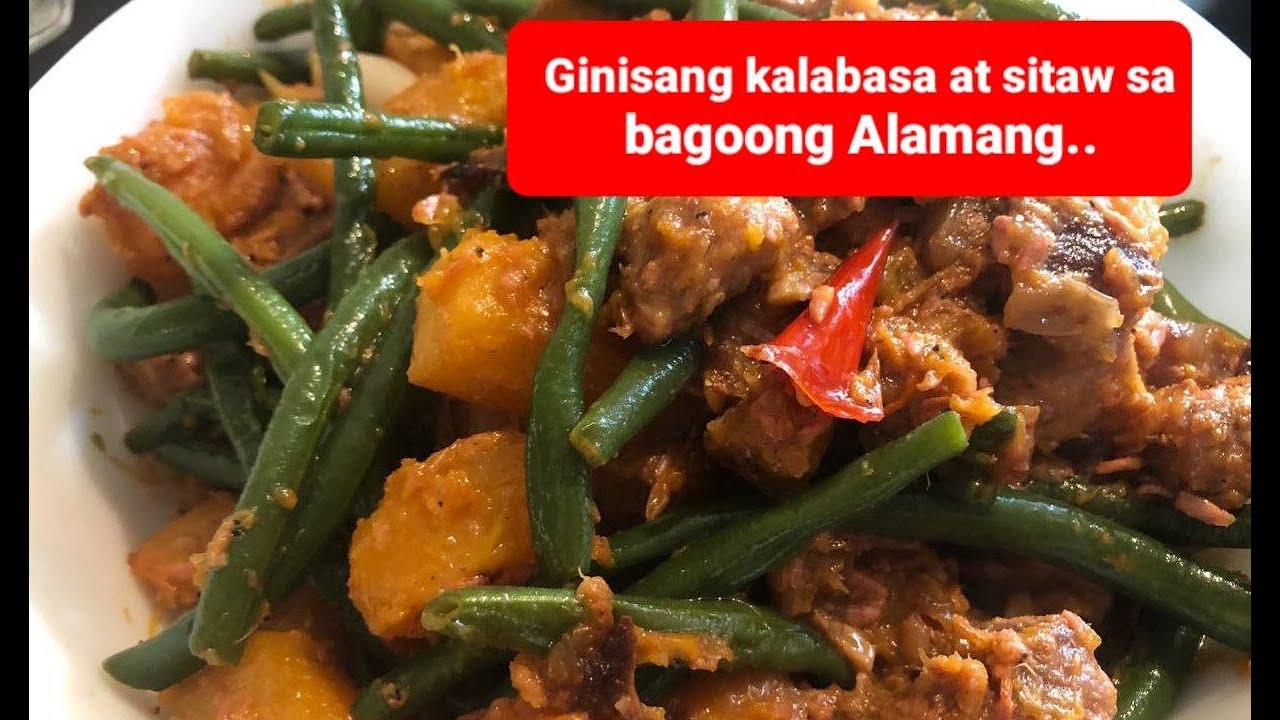 Ginisang kalabasa at sitaw sa bagoong alamang...