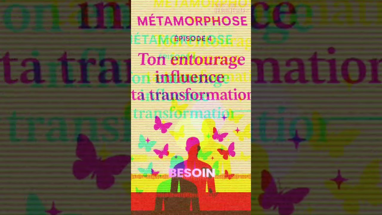 🔥 ÉPISODE 4 DISPONIBLE ! 🔥“Ton entourage influence ta transformation