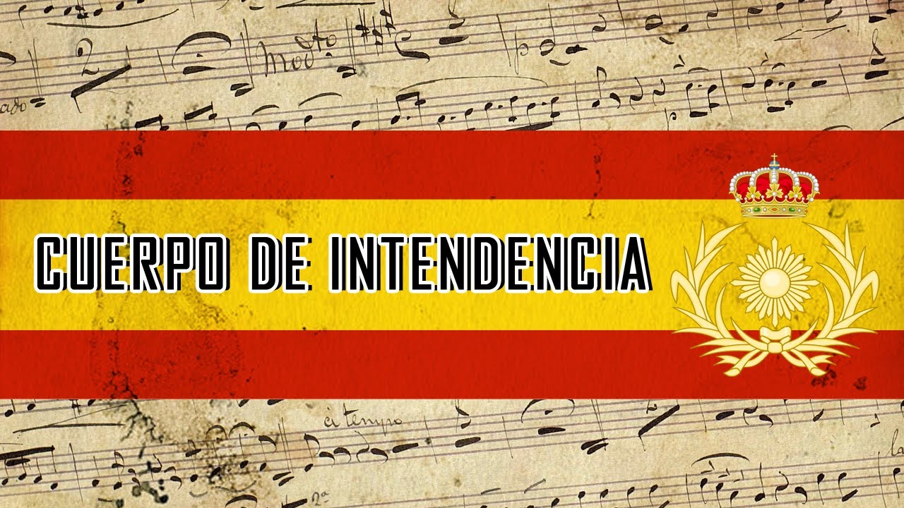 Himno del Cuerpo de Intendencia