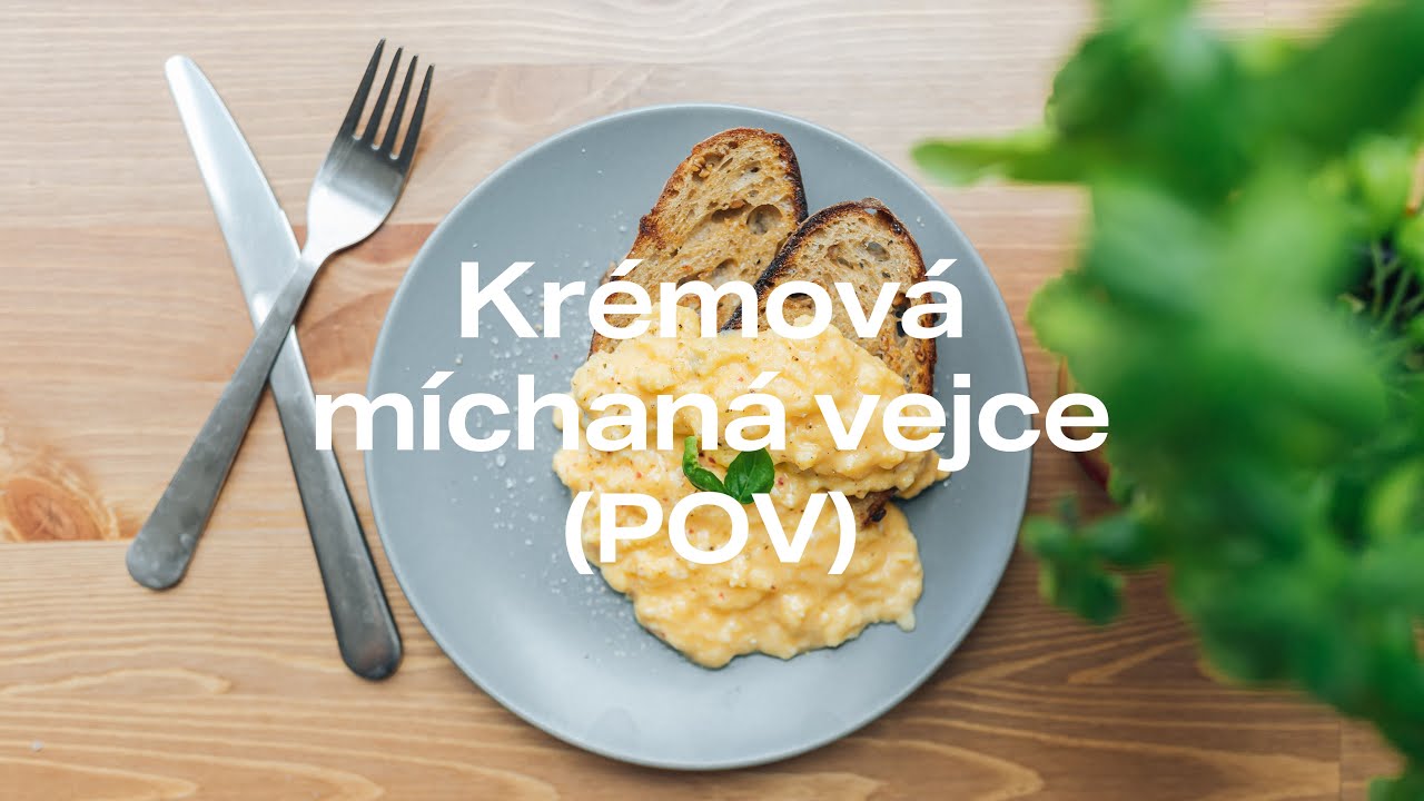 Kr&eacute;mov&aacute; m&iacute;chan&aacute; vejce (POV)