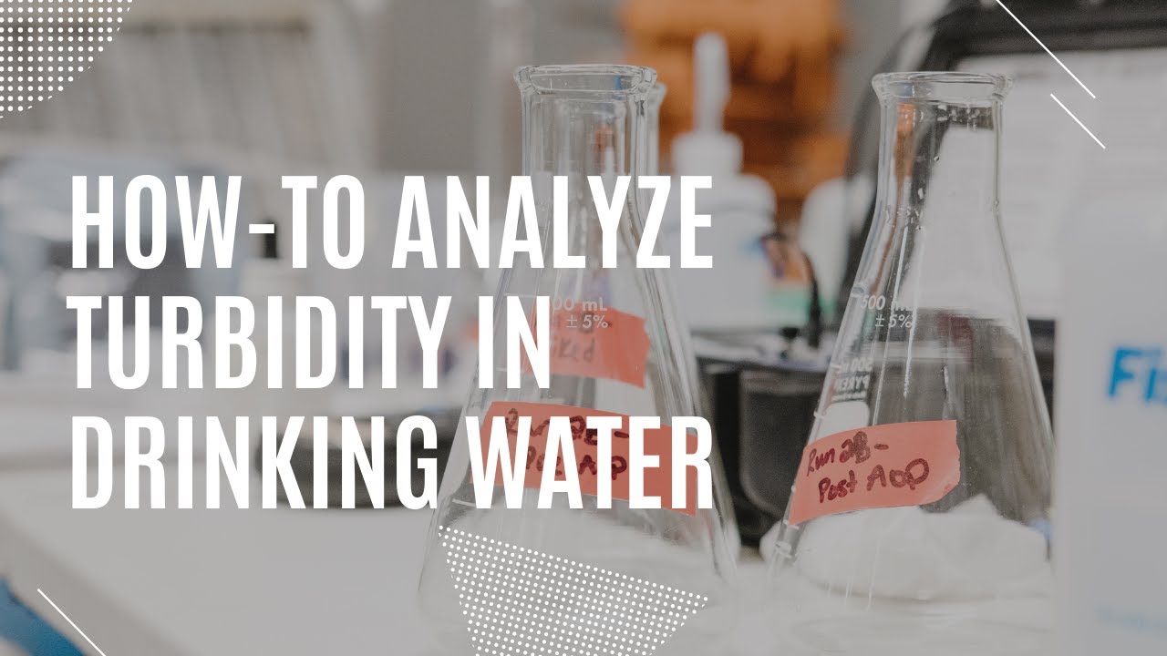How-to analyze turbidity of a drinking water sample