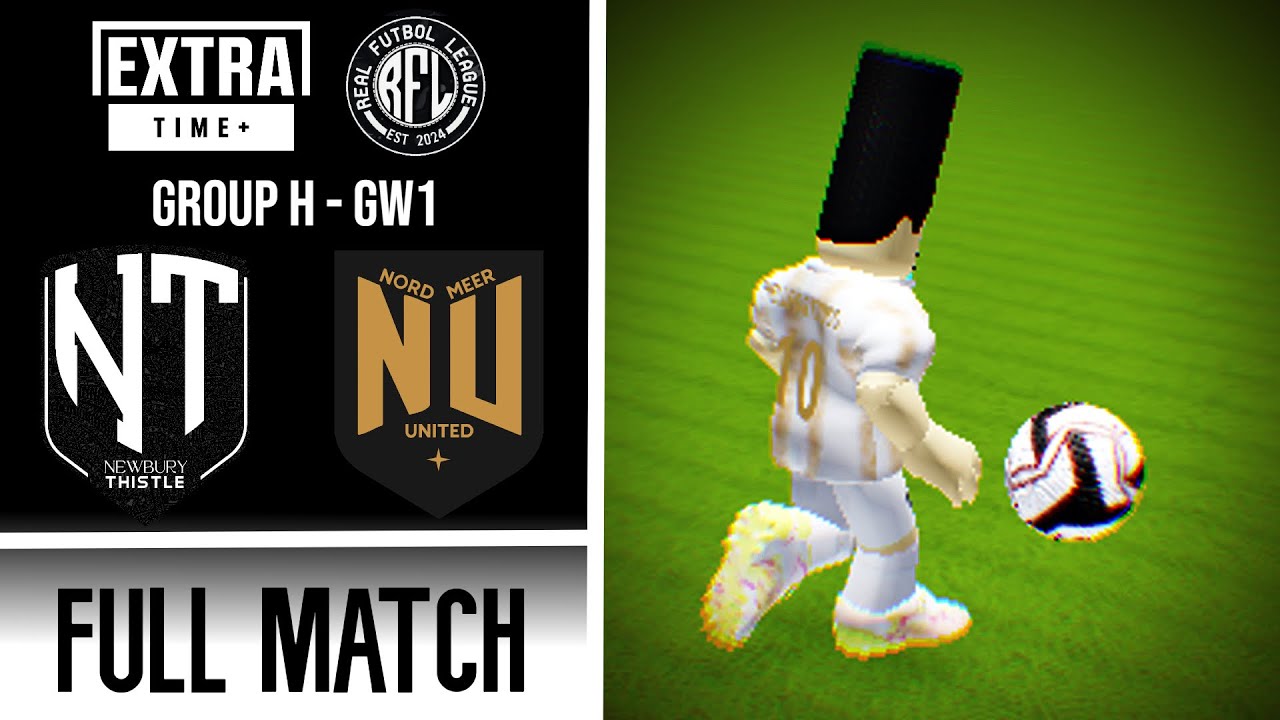 (FULL MATCH) Newbury Thistle vs Nordmeer United | RFL S1 Preseason - Group H [GW1]
