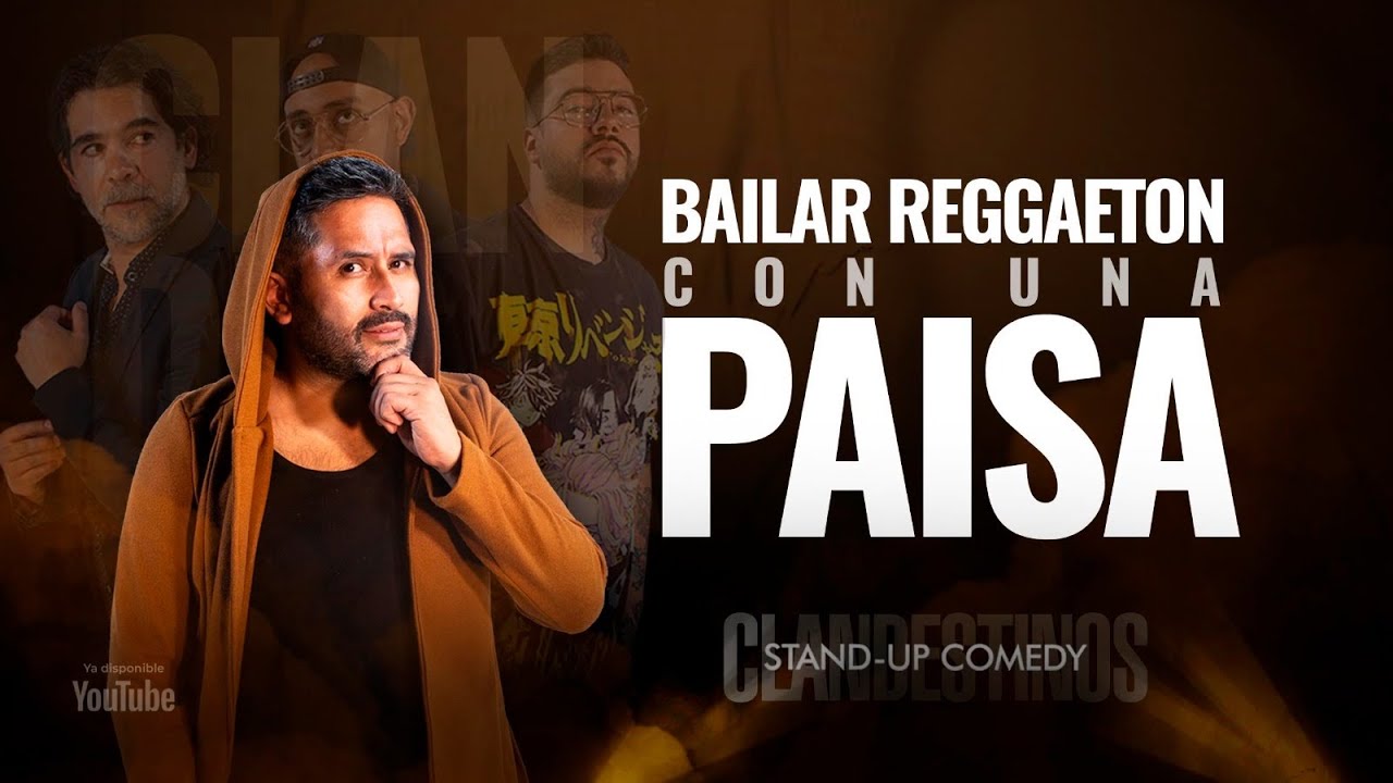 Bailar Reggaeton con una Paisa. CLANDESTINOS STAND UP COMEDY Ep. 1