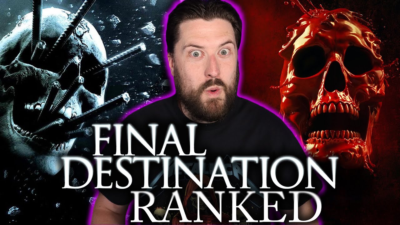 All 6 Final Destination Movies Ranked