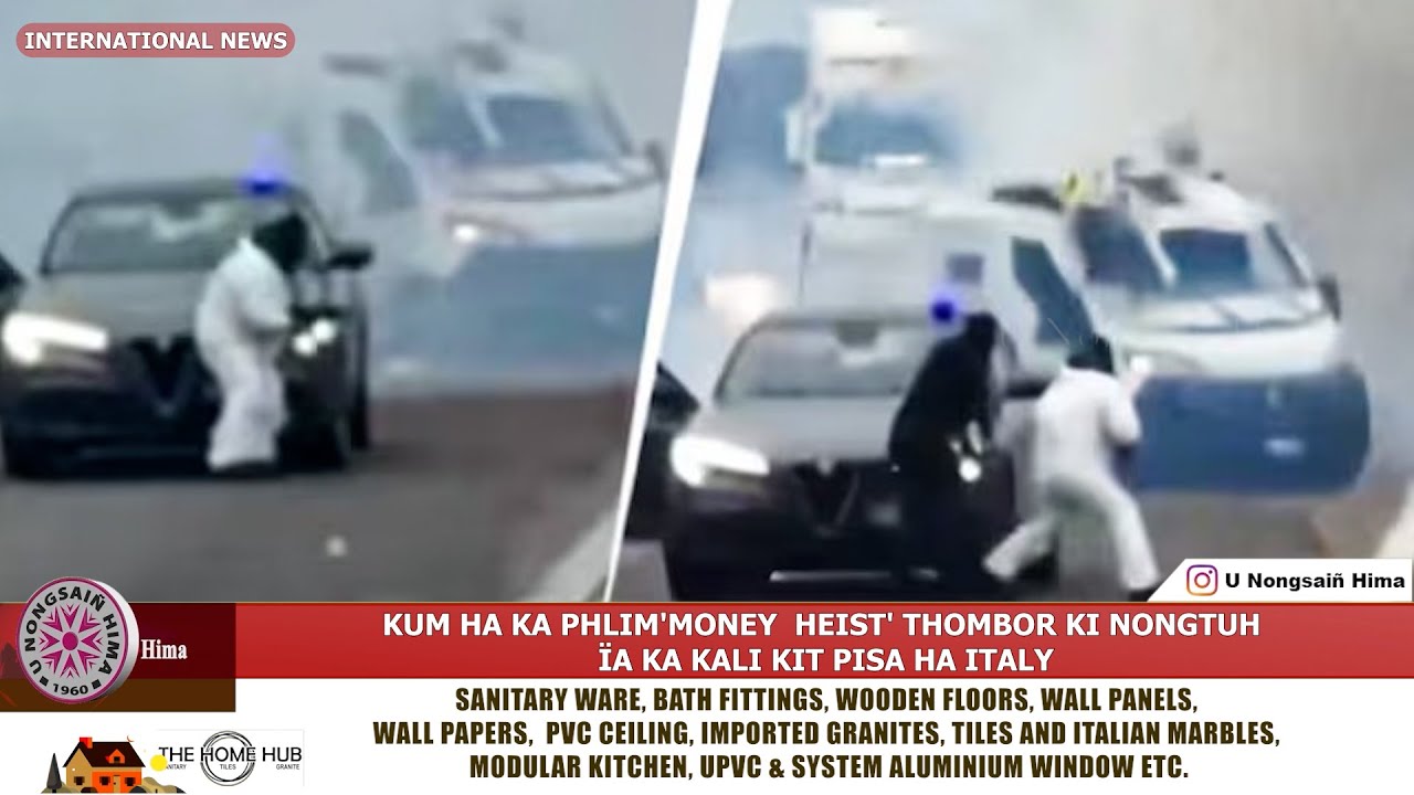 KUM HA KA PHLIM 'MONEY  HEIST' THOMBOR KI NONGTUH ÏA KA KALI KIT PISA HA ITALY