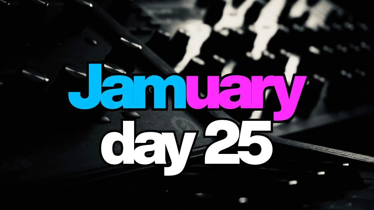 🔴 Jamuary 2026 Day 25 - Live Improvised Techno